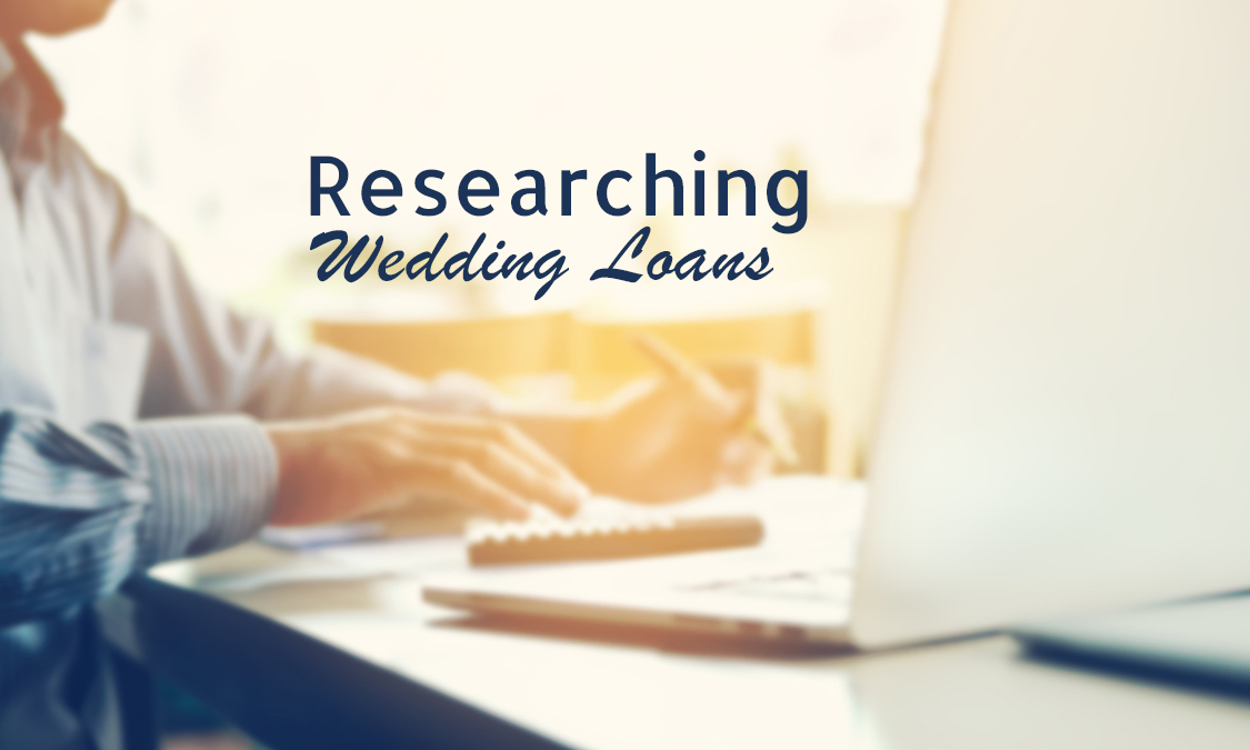 5 Tips In Researching Wedding Loans