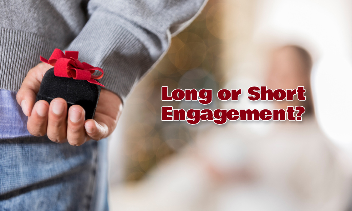 Long or Short Engagement